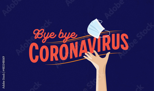  au revoir coronavirus; affiche sur la fin de la pandémie du covid 19