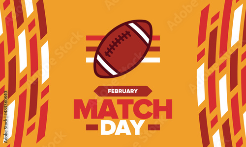 American Football Match Day. Playoff game day. Super Bowl Party in United States. Final game of regular season. Professional team championship. Ball for american football. Sport poster. Vector
