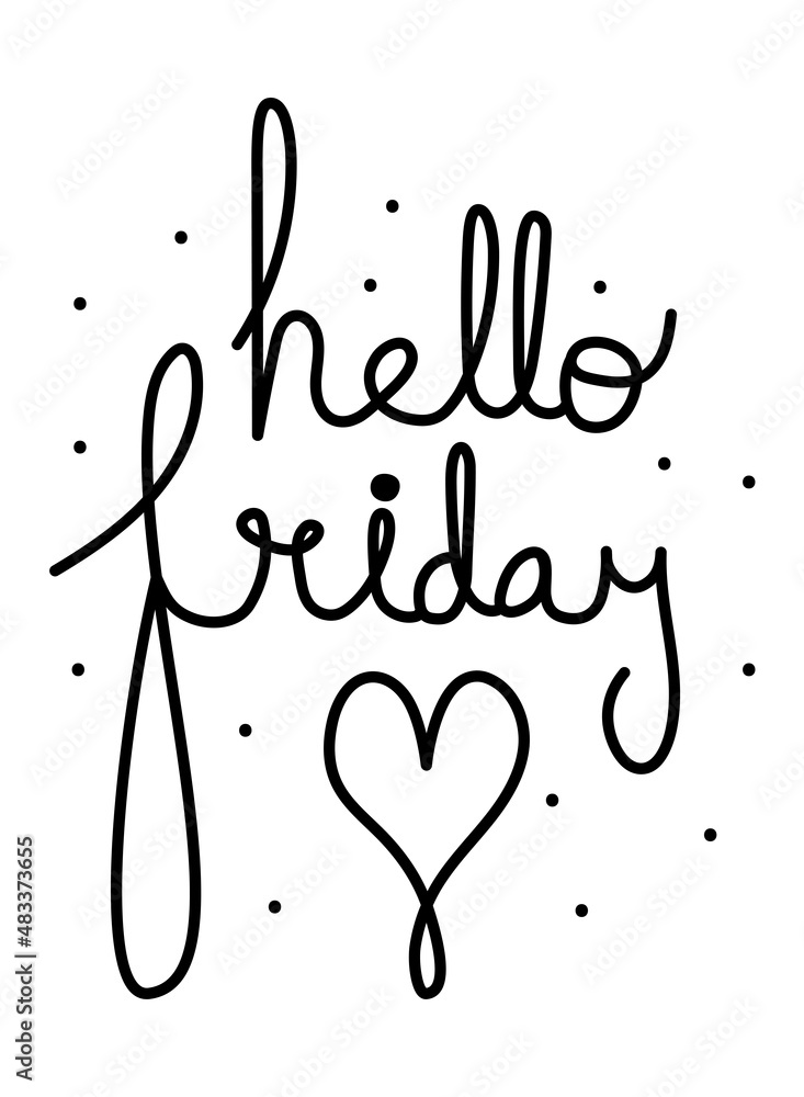 hello friday lettering design hello friday lettering design