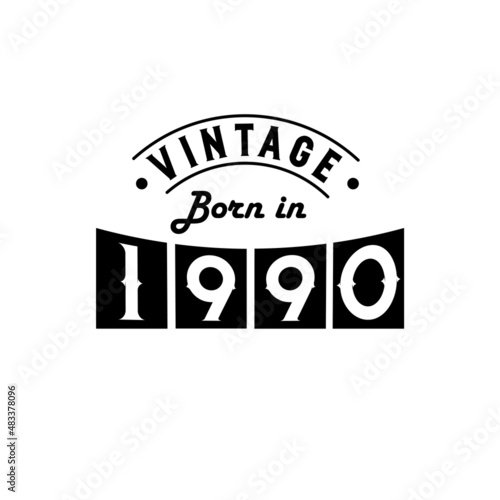 Born in 1990 Vintage Birthday Celebration, Vintage Born in 1990