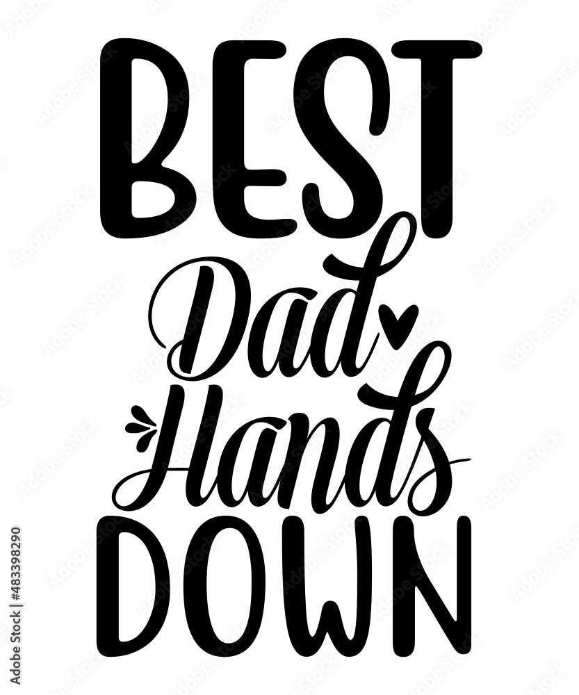 Dad Svg Bundle, Dad Svg, Dad Svg T-Shirt Design, Dad SVG, Daddy, Best Dad Dad Svg Bundle, Dad Svg, Dad Svg T-Shirt Design, Dad SVG, Daddy, Best Dad