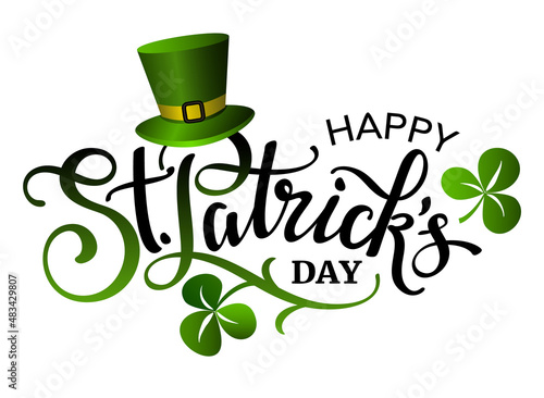 Murais de parede Happy Saint Patricks day lettering phrase with clover leaves and green hat