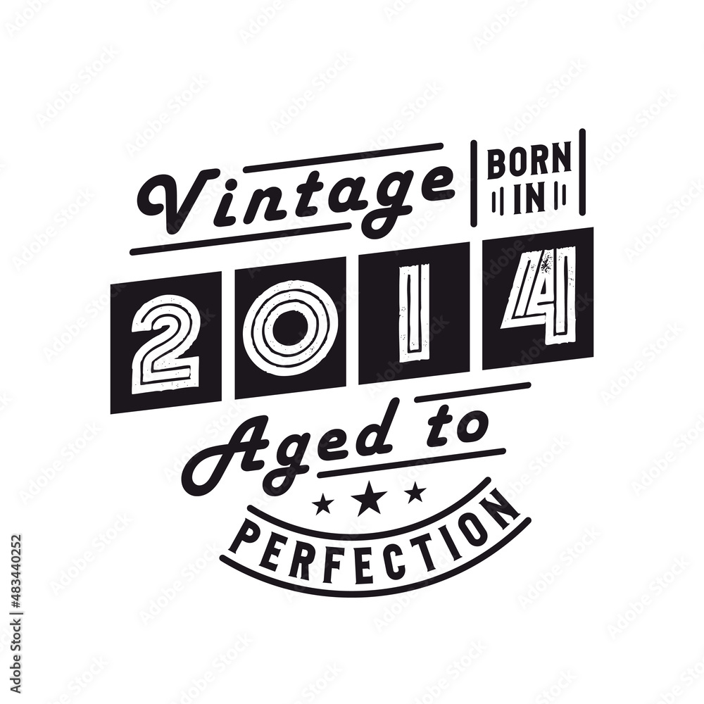Obraz premium Born in 2014, Vintage 2014 Birthday Celebration
