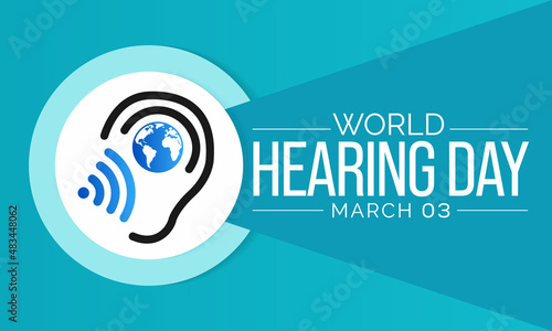 World Hearing day is observed every year on March 3, to raise awareness on how to prevent deafness and hearing loss and promote ear and hearing care across the world. Vector illustration.