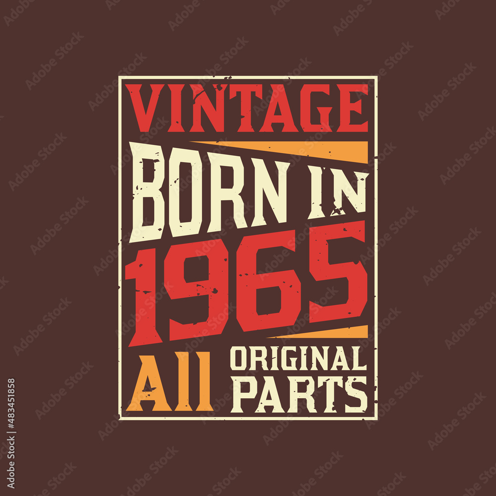 Fototapeta premium Born in 1965, Vintage 1965 Birthday Celebration