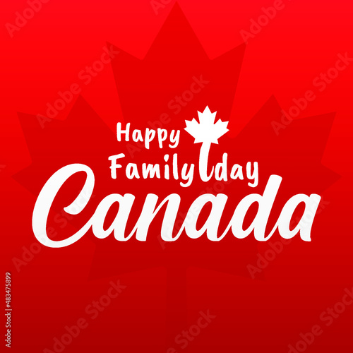 Happy family day canada 21 february 2022, modern creative banner, sign, design concept, social media, template with red text and canadian abstract background 
