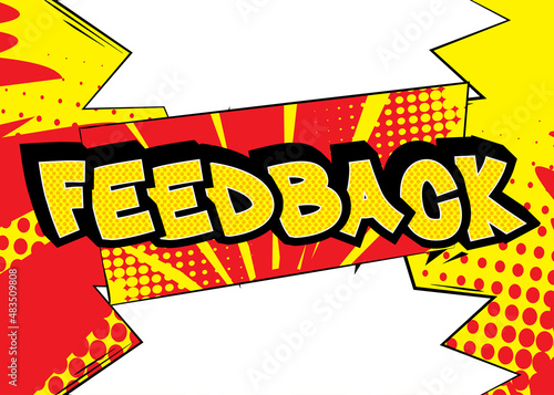 Feedback. Comic book word text on abstract comics background. Retro pop art style illustration.