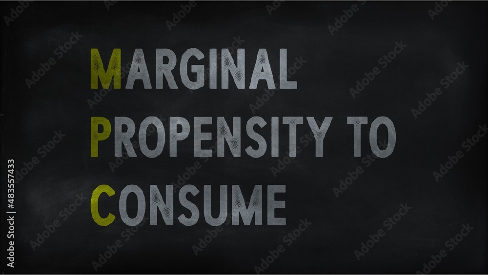 MARGINAL PROPENSITY CONSUME (MPC) on chalk board
MARGINAL PROPENSITY CONSUME (MPC) on chalk board
