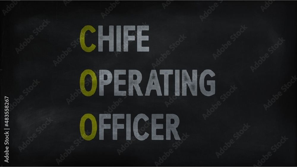 CHIEF OPERATION OFFICER (COO) on chalk board CHIEF OPERATION OFFICER (COO) on chalk board