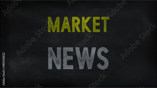 Market news on chalk board