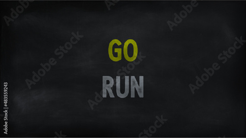 Go run on chalk board
