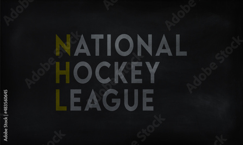 NATIONAL HOCKEY LEAGUE (NHL) on chalk board