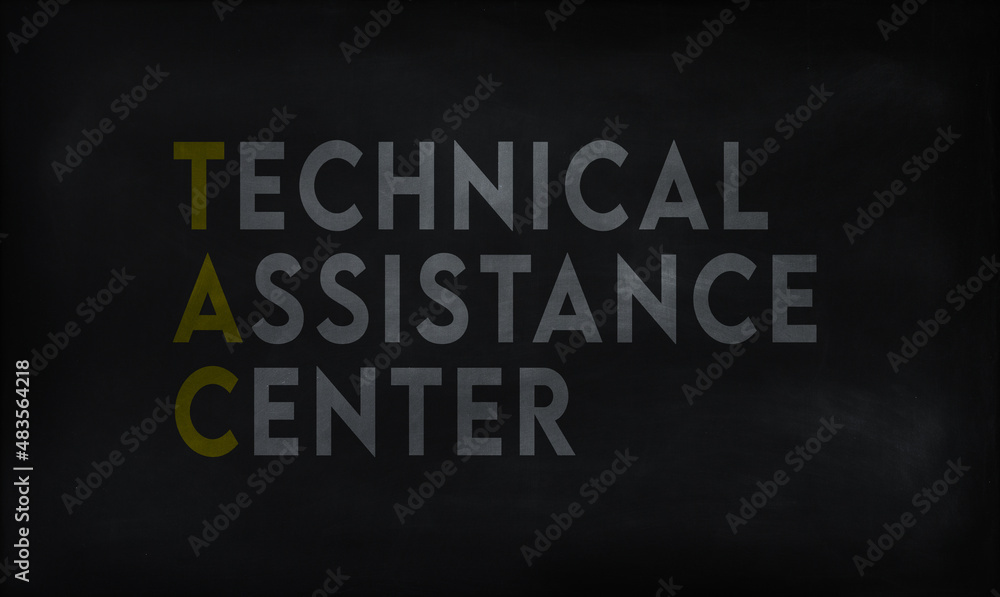 TECHNICAL ASSISTANCE CENTER (TCA) on chalk board TECHNICAL ASSISTANCE CENTER (TCA) on chalk board