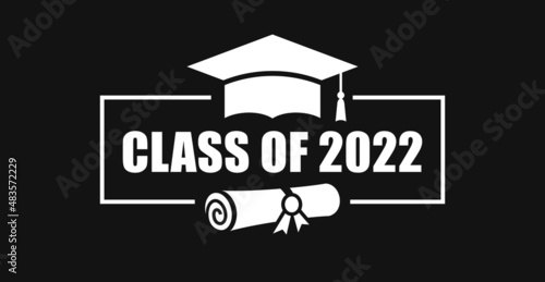 Class of 2022 graduation banner
