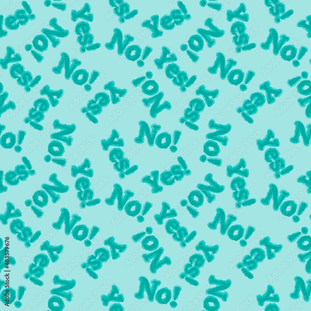 Seamless yes no words pattern for wallpaper and fabrics and packaging and gifts and cards and linens 