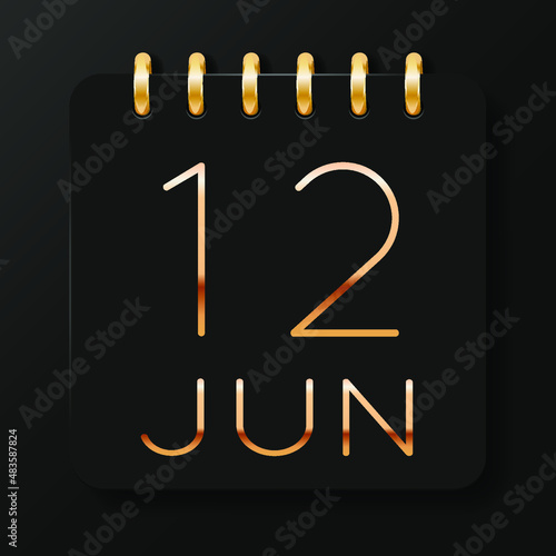 12 day of the month. June. Luxury calendar daily icon. Date day week Sunday, Monday, Tuesday, Wednesday, Thursday, Friday, Saturday. Gold text. Black background. Vector illustration.