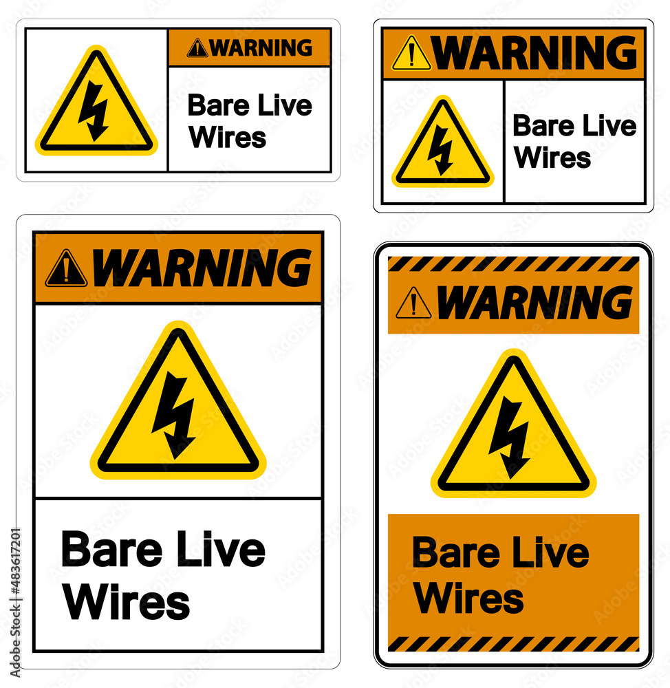 Warning Bare live Wires Sign On White Background Warning Bare live Wires Sign On White Background