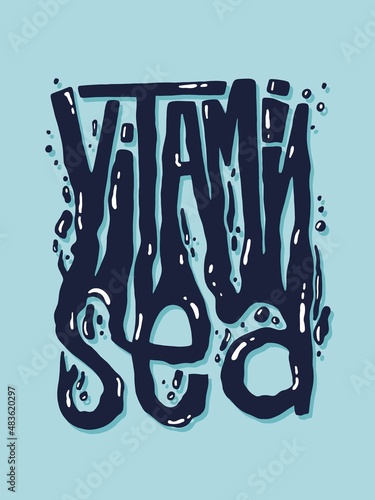 Vitamin sea lettering illustration