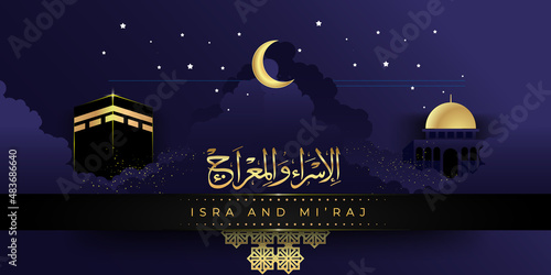 	
Isra and mi'raj arabic calligraphy - mean; two parts of Prophet Muhammad's Night Journey, can use for, landing page, template, ui, web, mobile app, poster, banner, flyer, background