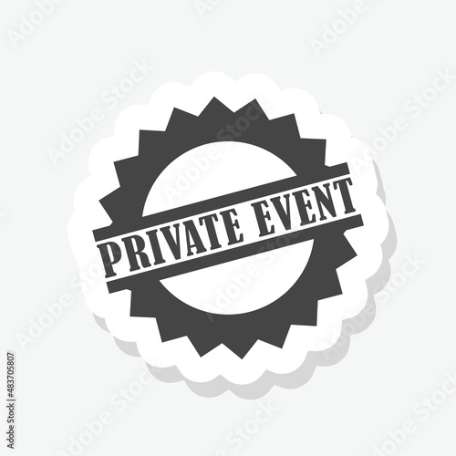 Private event sticker icon isolated on white background