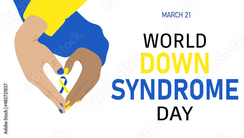 World Down Syndrome Day. Hands making heart shape holding awareness ribbon