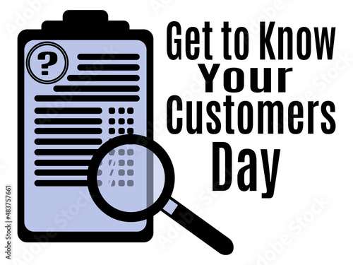 Get to Know Your Customers Day, Idea for poster, banner, flyer or postcard