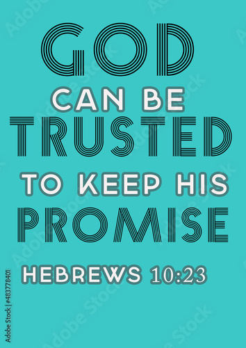 Fotografija English bible words  God can be Trusted to keep his Promise Hebrews 10:23