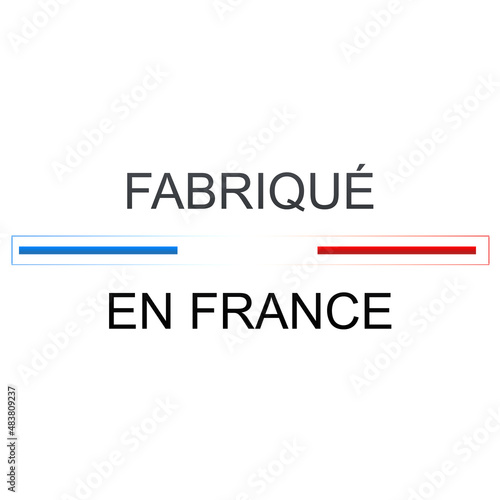Fabriqué en France, Made In France