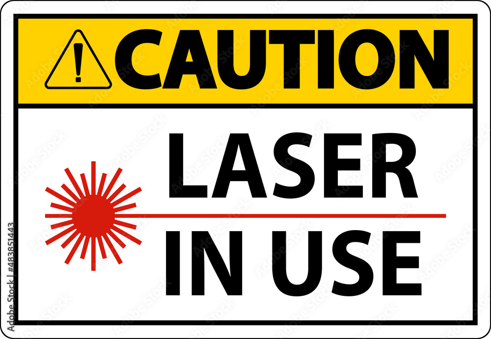 Fototapeta premium Caution Laser In Use Symbol Sign On White Background