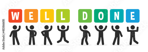 Well done text banner. Teamwork icon vector illustration. photo