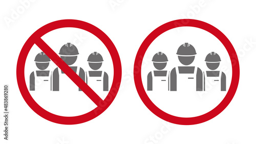 worker teamwork group forbidden sign