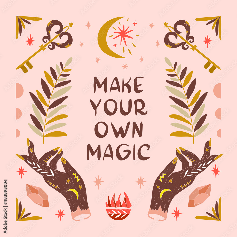 Original name(s): Vector illustration of a magic banner with a painted inscription on the background of the texture of hands, sun, moon, crystals. The inscription _Make your own magic_ for postcards, Original name(s): Vector illustration of a magic banner with a painted inscription on the background of the texture of hands, sun, moon, crystals. The inscription _Make your own magic_ for postcards,