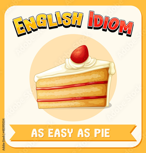 English idiom with as easy as pie