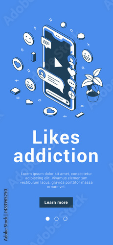 Likes addiction social networks digital marketing cyberspace communication mobile banner isometric vector illustration. Popularity blogging media audience competition comment post content sharing