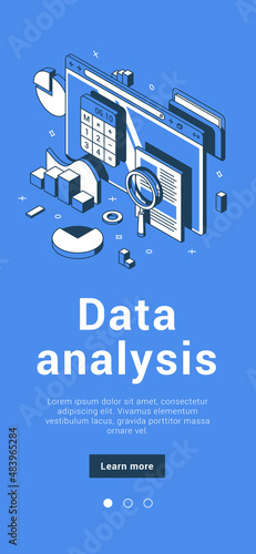 Data analysis, auditing, statistics, research internet browser information, documents, report, calculator, magnifying glass mobile banner isometric vector illustration. Accounting business management