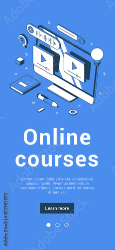 Online courses distance education video tutorial remotely studying with computer monitor mobile banner isometric vector illustration. E learning digital school college university webinar web training