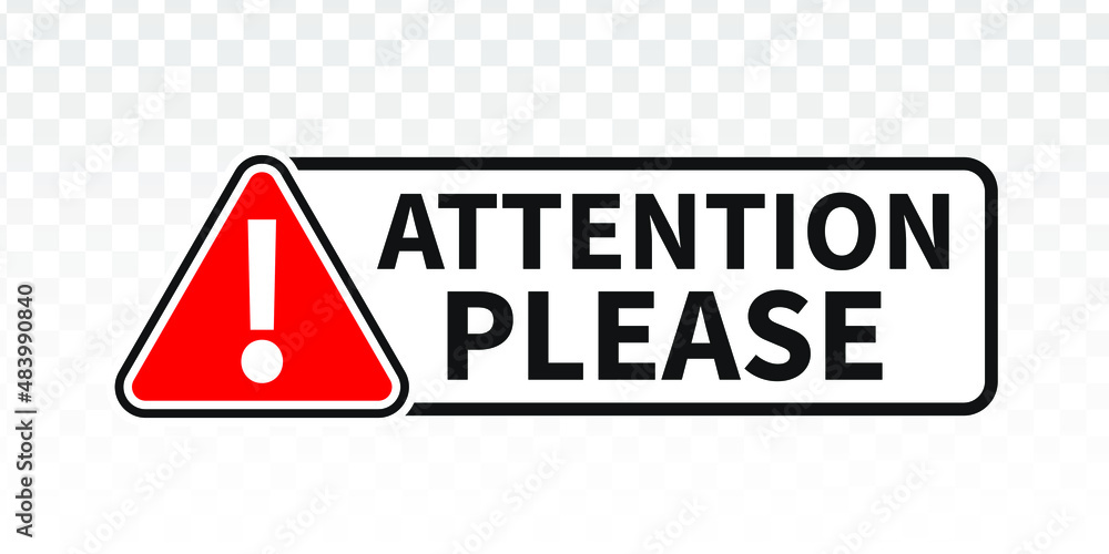 simple attention please banner on transparent background Stock Vector