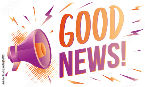 Good news - color advertising sign with megaphone
