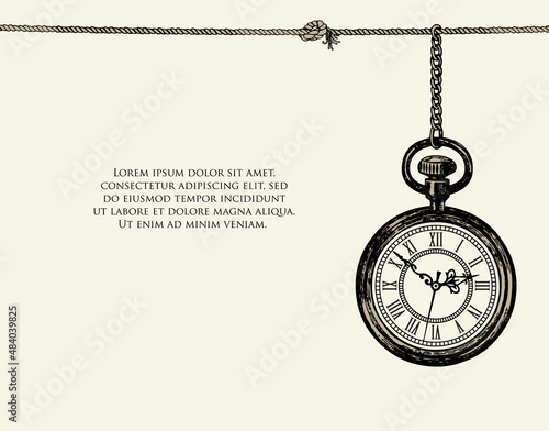 Vintage banner or background with a beautiful pocket watch hanging on a chain on an old paper backdrop. Hand-drawn vector illustration with place for text in retro style