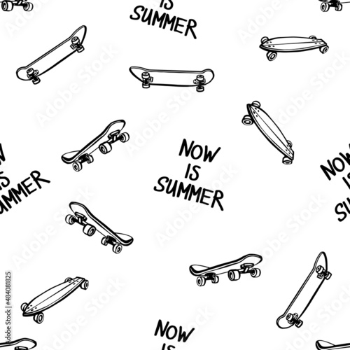 It is summer now seamless pattern with skateborads. Doodle skatebord background. Black line sketch art icon style. Cute cartoon kids teens design.