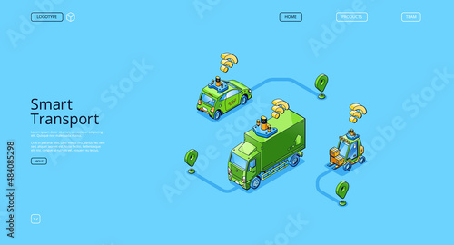 Smart transport banner. Concept of future autonomous vehicles, driverless electric cars. Vector landing page of automated transport with isometric unmanned truck, taxi and forklift