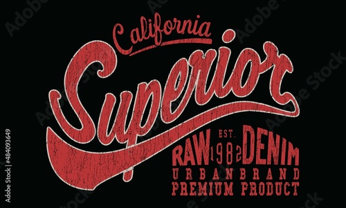 California Superior Original  typography for t-shirt print. Apparel fashion design Chest Artwork