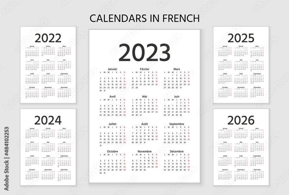 Календарь на 2025 2026 год French Calendar 2023, 2022, 2024, 2025, 2026 years. Week starts Monday. Vector. 