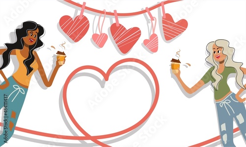 Cheerful girls drink coffee on the holiday of lovers. Vector cartoon illustration of two cute female friends laughing and having fun. Background with hearts and place for text. Banner postcard poster