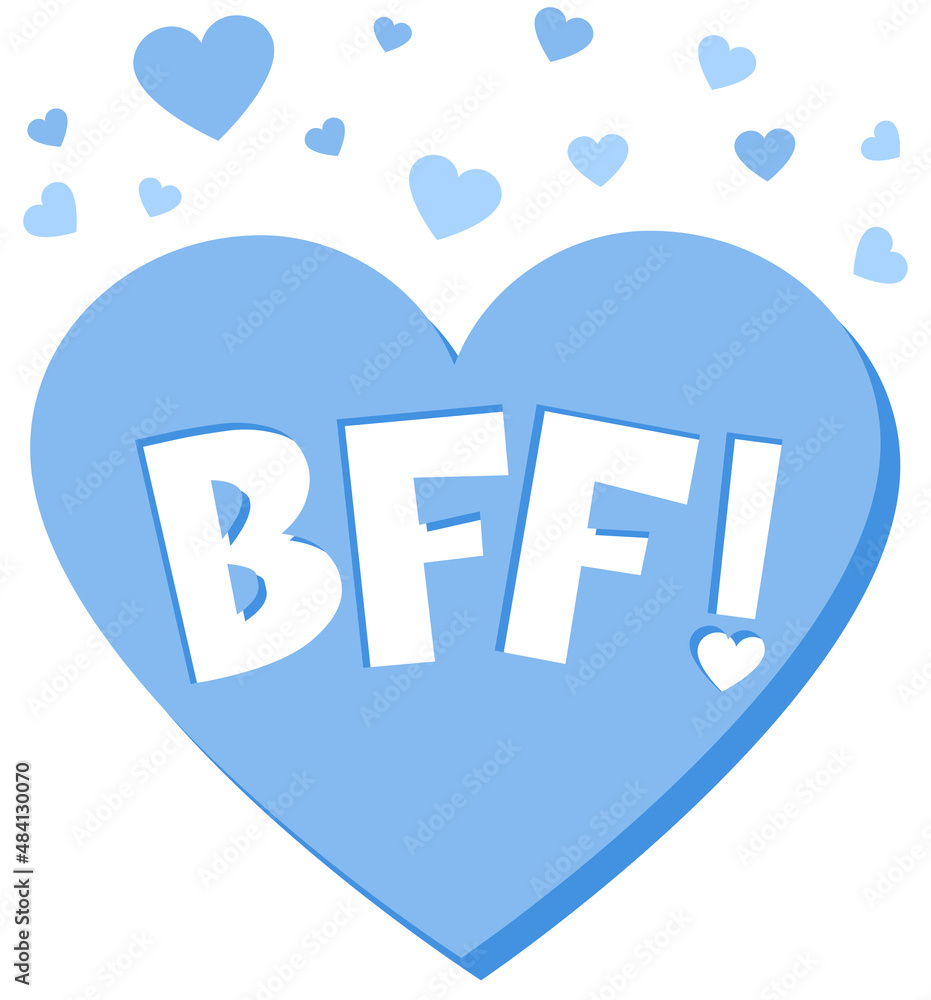 BFF or best friend forever lettering on white background BFF or best friend forever lettering on white background