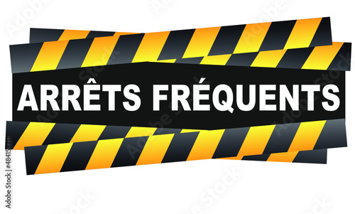 Arrêts Fréquents