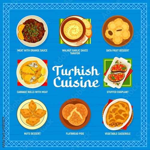 Turkish cuisine menu with vector dishes of Arab halal food. Arabian meat and vegetable meal with nut and date desserts, flatbread pide, beef with orange and tarator sauce, stuffed eggplant, moussaka