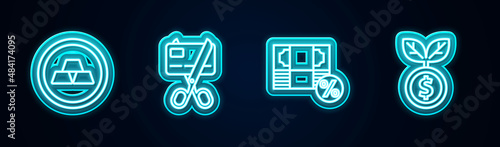 Set line Gold bars, Scissors cutting credit card, Money percent and Dollar plant. Glowing neon icon. Vector
