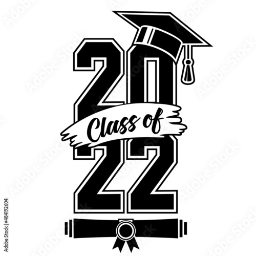 Lettering Class of 2022 for greeting, invitation card. Text for graduation design, congratulation event, T-shirt, party, high school or college graduate. Illustration, vector on transparent background