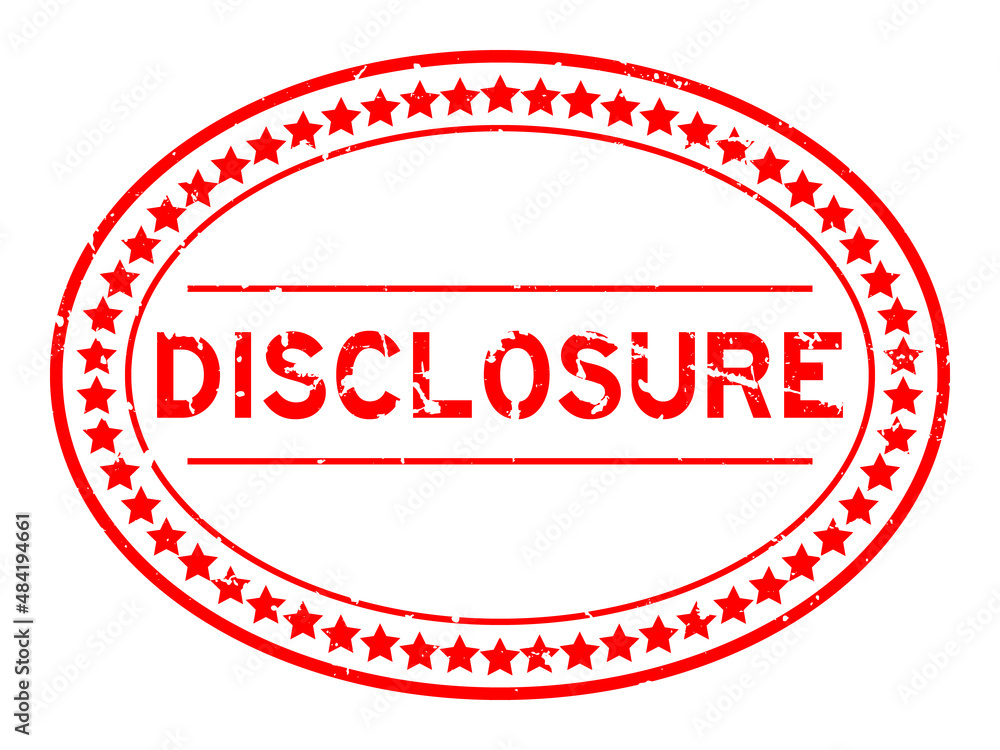 Grunge red disclosure word oval rubber seal stamp on white background